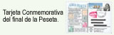 Tarjeta Conmemorativa del final de la Peseta
